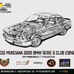 1ª KDD MURCIANA 2020 BMW SERIE 6 CLUB ESPAÑA - 29 Feb / 1 Marzo