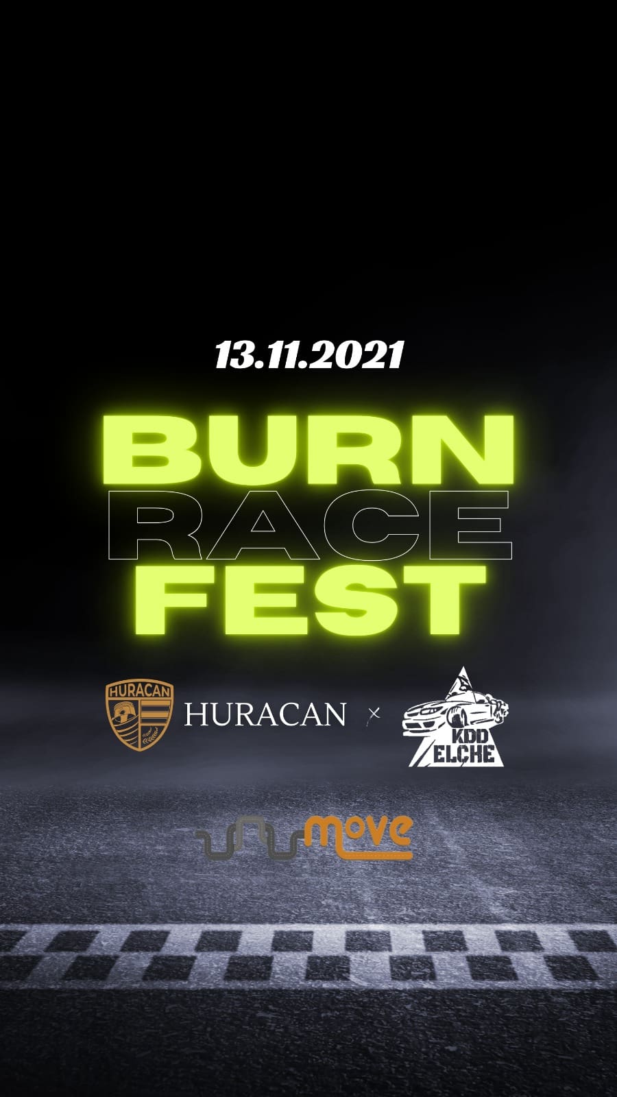 CARTEL-BURN-FEST-UNUMOVE-1.jpg BURN RACE FEST CIRCUITO CARTAGENA by KDD ELCHE & HURACAN - Imagen 1